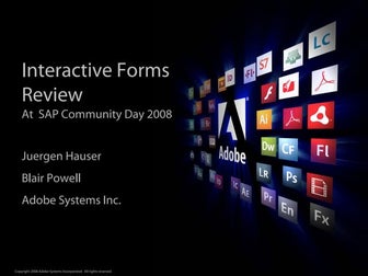 Interactive Forms Review - SDN Day 2008 - Las Vegas