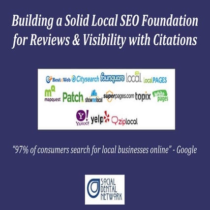 Local Dental 360™: Building a Solid Local SEO Foundation with Citations