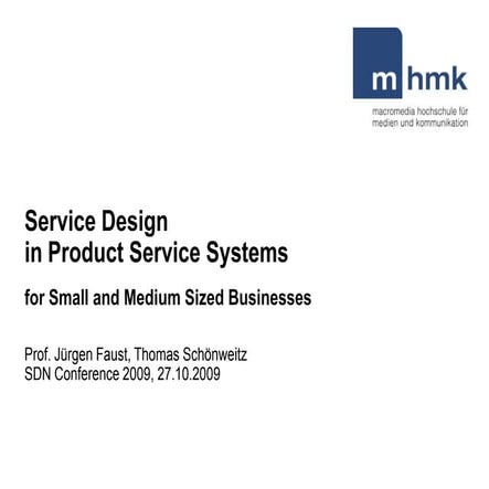 Service Design in Product Service Systems for Small and Medium Sized Enterprises