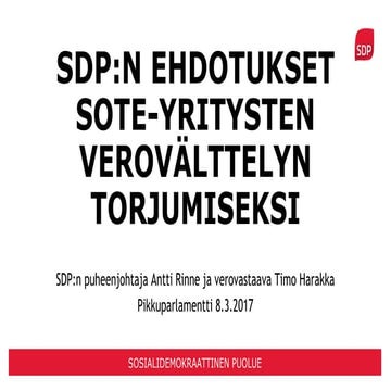 SDP:n ehdotukset sote-yritysten verovälttelyn torjumiseksi