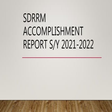mmnhs-SDRRM-Accomplishment-Report-2022.pptx