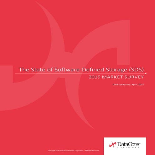 The State of Software Defined Storage Survey 2015