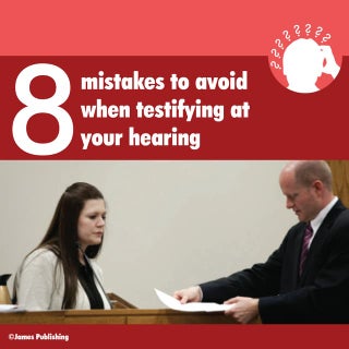 8 Mistakes to avoid when testifying...