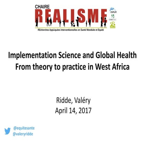 Implementation Science and Global Health: From theory to practice in West Africa