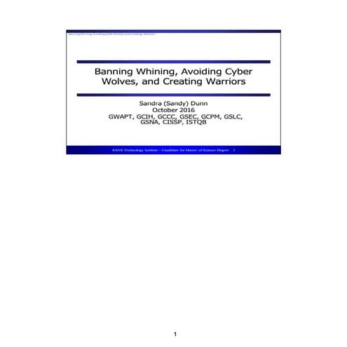 Banning Whining, Avoiding Cyber Wolves, and Creating Warrior