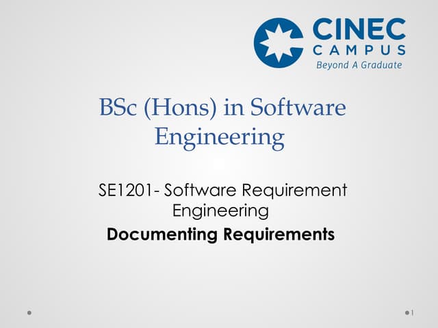 Software Requirement Engineering  Documenting Requirements