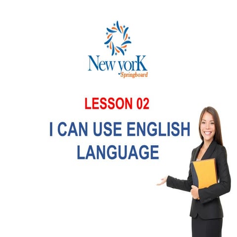 Se4 lesson 2-i can use english language