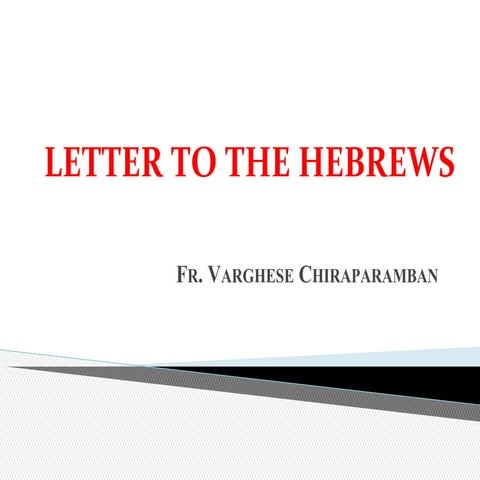 Notes_on_Hebrews of the new testament.pptx