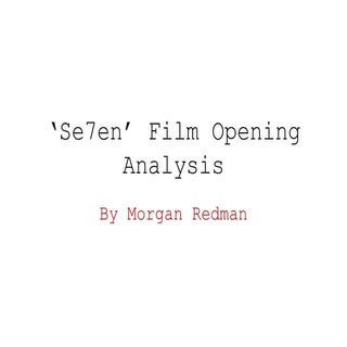 'Se7en’ Film Opening Analysis
