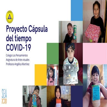 Sea 2020 proyecto capsula del tiempo Colegio Los Pensamientos San Bernardo