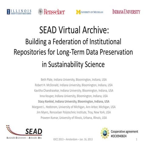  SEAD Virtual Archive: Building a Federation of Institutional Repositories fo...