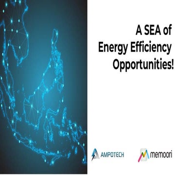 A SEA of Energy Efficiency Opportunities!