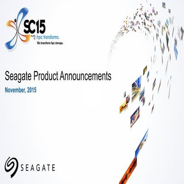 Seagate SC15 Announcements for HPC
