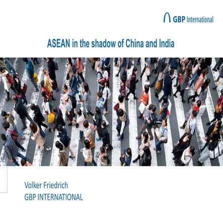 ASEAN between India and China