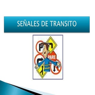 Señales de tránsito