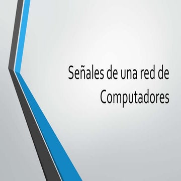 Señales de una red de computadores