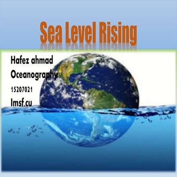 Sea level rising by hafez ahmad | PPTX