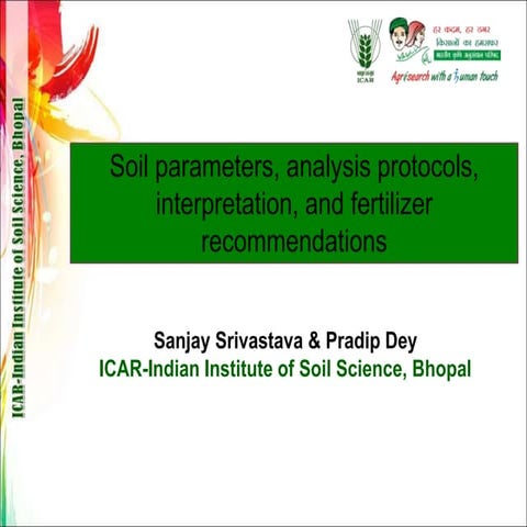Soil parameters, analysis protocols, interpretation, and fertilizer recommend...