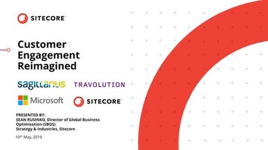 Customer Engagement Reimagined - Sitecore Solution