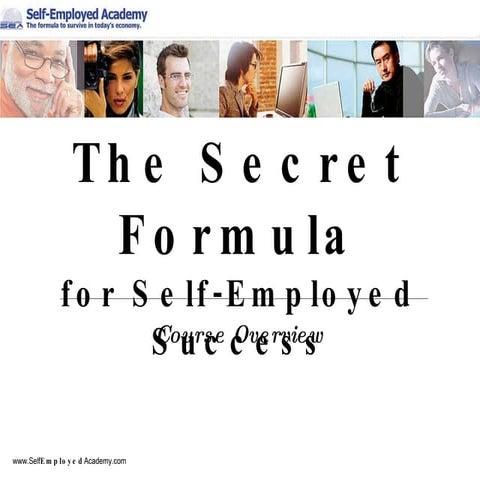 Secret Formula for Self-Employed Success | Course Overview
