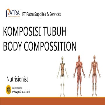 Comprehensive Guide to Body Composition and Nutritional Labeling | PPTX