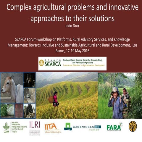 Complex agricultural problems and innovative approaches to their solutions