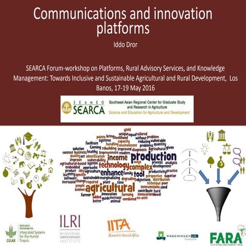 Communications and innovation platforms