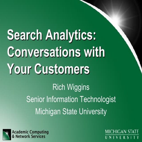 Search Analytics: Conversations with Your Customers