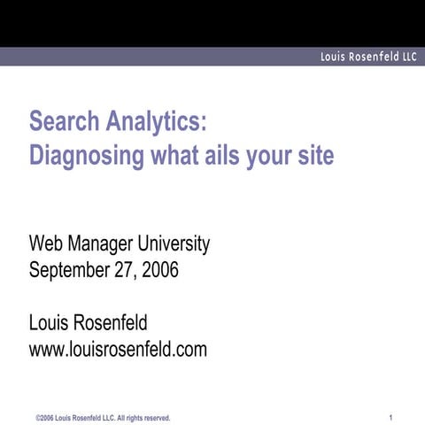 Search Analytics:  Diagnosing what ails your site
