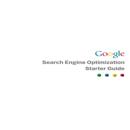 Google Search engine optimization starter guide 2011