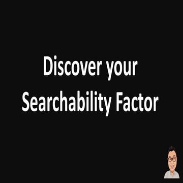 Discover Your Searchability Factor by SEO King