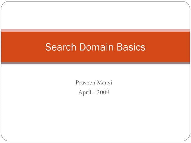 Search domain basics
