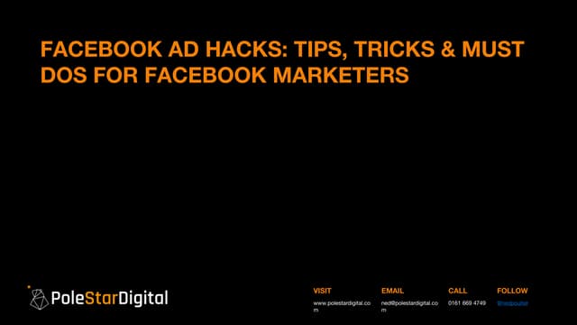 Facebook Marketing Ad Hacks: Tips, Tricks & Must Dos for Facebook Marketers