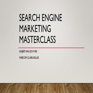 Search engine marketing masterclass