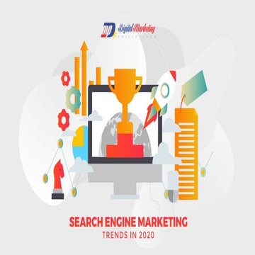 Search Engine Marketing Trends in 2020
