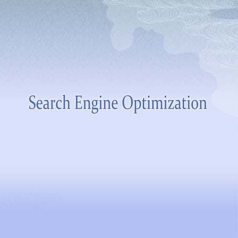 Search Engine Optimization