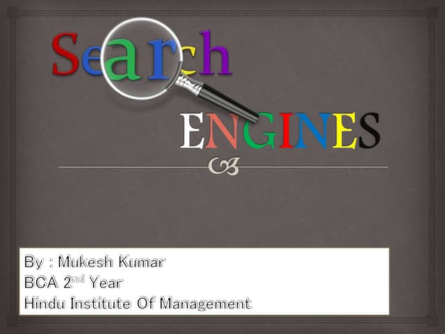Search Engines and its working