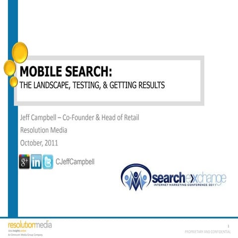 Mobile Search: The Landscape, testing, & Getting results