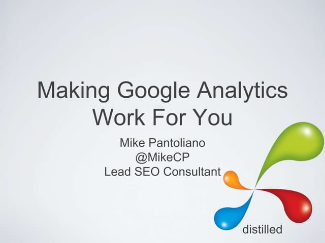 Advanced Google Analytics #SearchFest