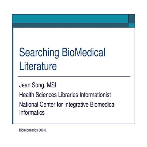 Searching Bio Medical Literature