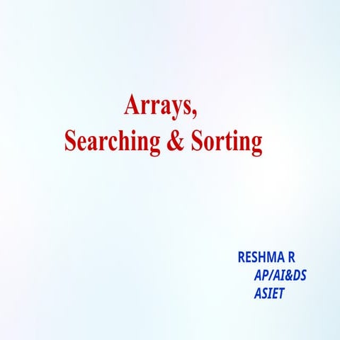 Comprehensive Guide to Arrays, Searching, and Sorting Algorithms in C ...