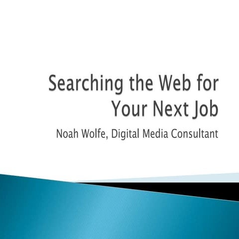 Searching the Web for Your Next Job