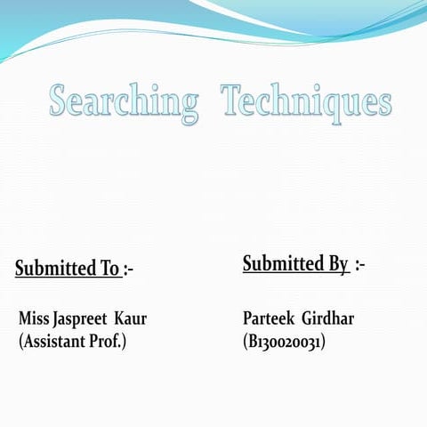 Searching techniques