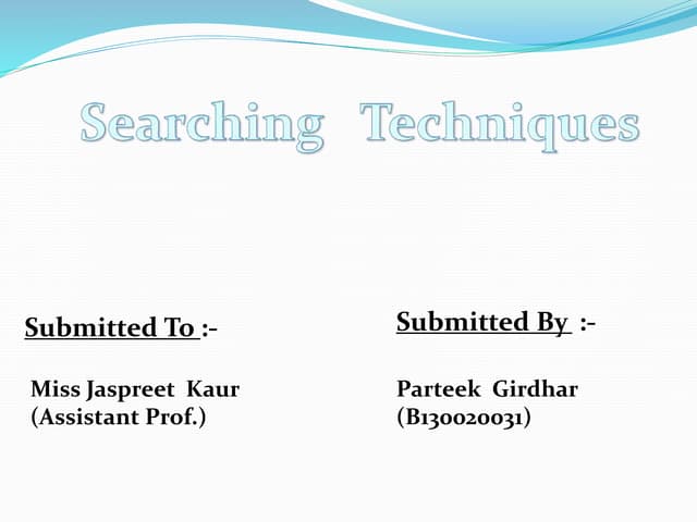 Searching techniques