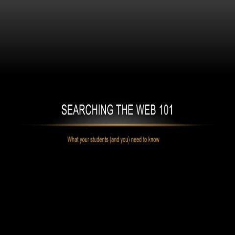 Searching the web 101