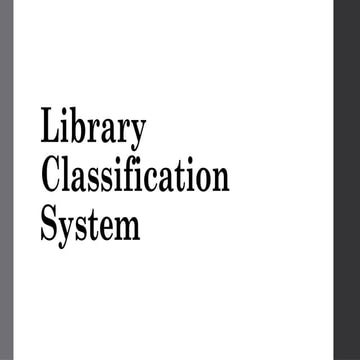 LIS 653, Session 7: Classification and Categorization | PPTX