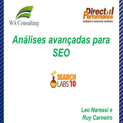 Searchlabs 2010-metricas-avancadas-para-seo