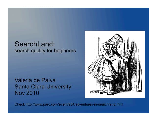 Searchland: Search quality for Beginners