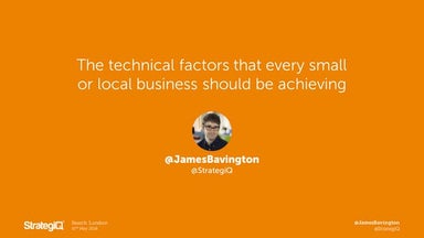 Search London - The technical factors that every small or local business shou...