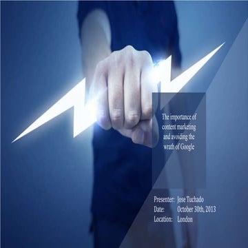 Content Marketing & Avoiding the Wrath of Google - Search London